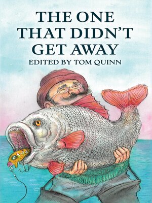 cover image of The One That Didn't Get Away
